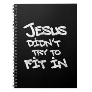 Jesus probeerde niet in te passen Leuke Graffiti G Notitieboek