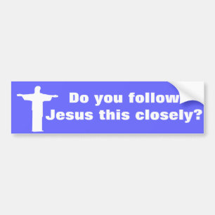Jesus Quote over rijden Bumpersticker