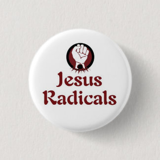 Jesus Radicals Ronde Button 3,2 Cm