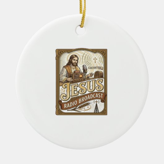 Jesus Radio-uitzending Jesus Radio-uitzending Chri Keramisch Ornament (Voorkant)