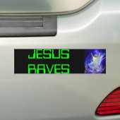 jesus rave, JESUS RAVES Bumpersticker (Op auto)