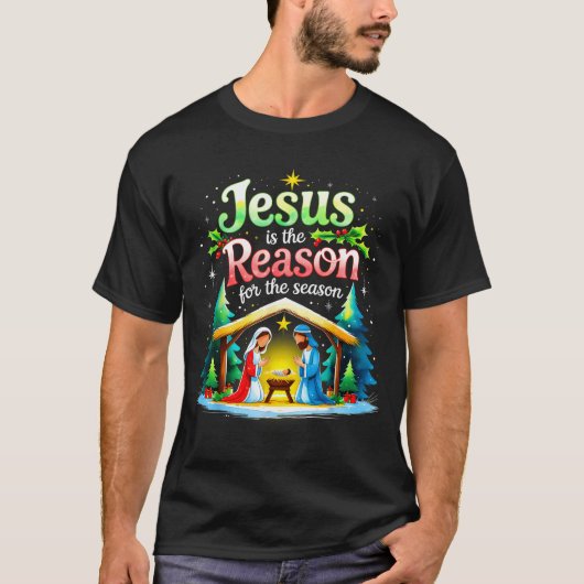 Jesus Reason For The Season Nativity Christmas Des T-shirt (Voorkant)