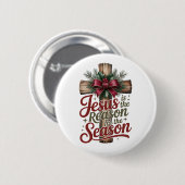 Jesus Reason Season Button (Voorkant /achterkant)