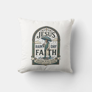 Jesus Regenachtig Geloof Jesus Regenachtige Dag Ch Kussen
