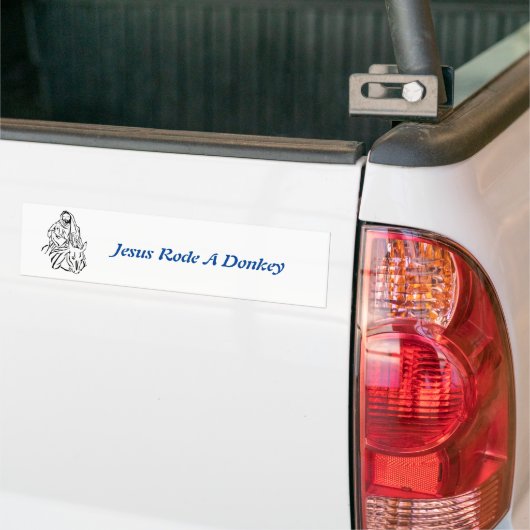 Jesus Rode A Donkey Bumper Sticker (Op Truck)