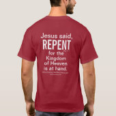 Jesus Said Repent T-shirt (Achterkant)