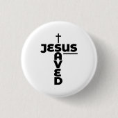 Jesus Saved - Christelijk Ronde Button 3,2 Cm (Voorkant)