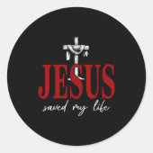 Jesus Saved My Life Cross Faith Christian Religiou Ronde Sticker (Voorkant)
