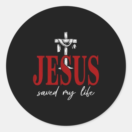 Jesus Saved My Life Cross Faith Christian Religiou Ronde Sticker (Voorkant)