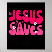 Jesus Saves Bible Verse Christian Faith Religious  Poster (Voorkant)