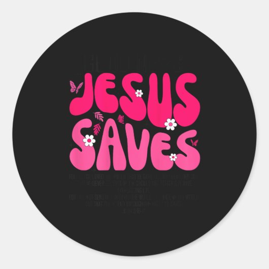 Jesus Saves Bible Verse Christian Faith Religious  Ronde Sticker (Voorkant)