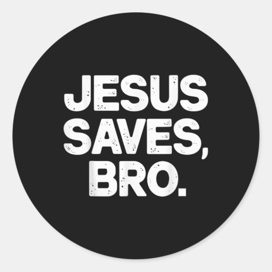 Jesus Saves Bro Christelijk Ronde Sticker (Voorkant)