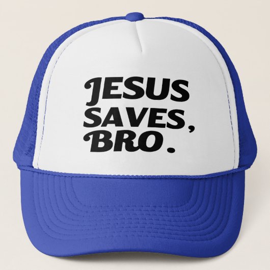 Jesus Saves Bro grappig Trucker Pet (Voorkant)
