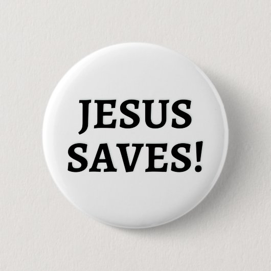 Jesus Saves Button (Voorkant)