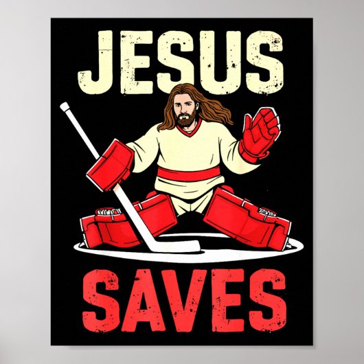 Jesus Saves Ice Hockey Goalie Player Christian Fun Poster (Voorkant)