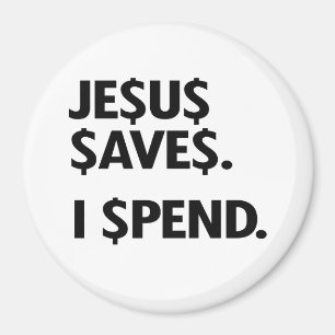 JESUS SAVES - IK BESTEED MAGNEET