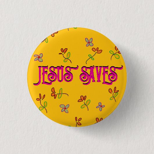 ‘Jesus Saves’ Inspirerend quote Bloemgeel Ronde Button 3,2 Cm (Voorkant)