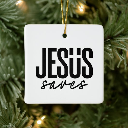 JESUS SAVES KERAMISCH ORNAMENT (Boom)