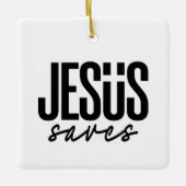 JESUS SAVES KERAMISCH ORNAMENT (Voorkant)