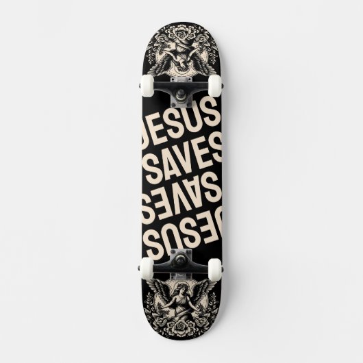 Jesus Saves Persoonlijk Skateboard (Voorkant)