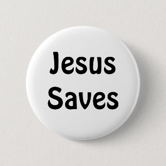 Jesus Saves Ronde Button 5,7 Cm