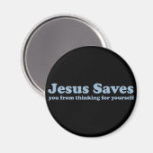 Jesus Saves Satire Magneet (Voorkant / Achterkant)