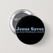 Jesus Saves Satire Ronde Button 5,7 Cm (Voorkant /achterkant)