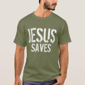 JESUS SAVES T-Shirt (Voorkant)