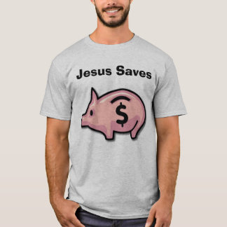 Jesus Saves T-shirt