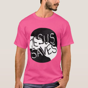 Jesus Saves T-shirt