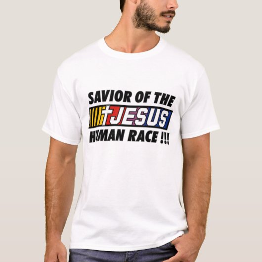 Jesus_Savior of Human Race T-shirt (Voorkant)
