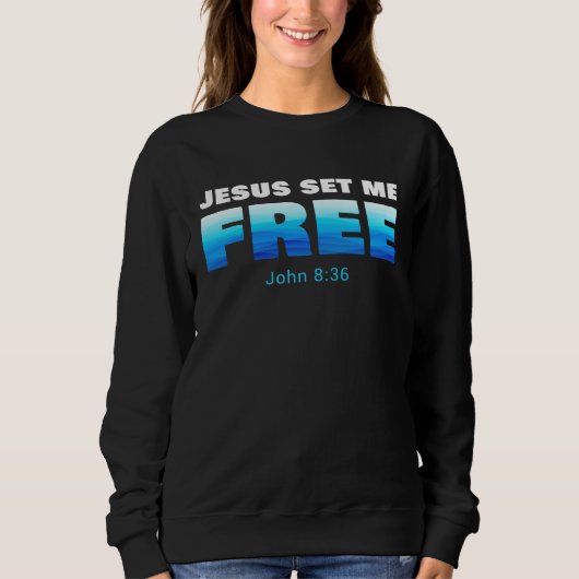 Jesus Set Me Free Christian Faith Baptism Verse Jo Trui (Voorkant)
