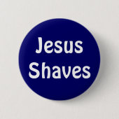 Jesus Shaves Ronde Button 5,7 Cm (Voorkant)