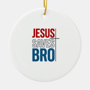Jesus Slaat Bro Christelijke Typografie T-Shirt On Keramisch Ornament