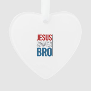 Jesus Slaat Bro Christelijke Typografie T-Shirt On Ornament