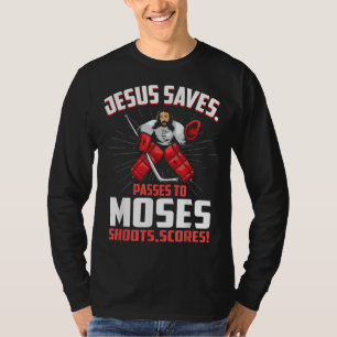 Jesus Slaat Hockey Doelman Doorgeeft Mozes Grappig T-shirt