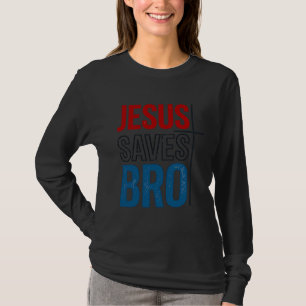 Jesus Spaart Bro Christelijke Typography T-Shirt O