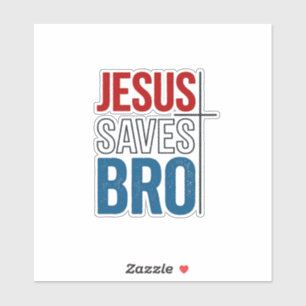 Jesus Spaart Bro Christelijke Typography T-Shirt O Sticker
