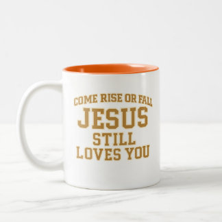 Jesus Still Loves You Design Tweekleurige Koffiemok