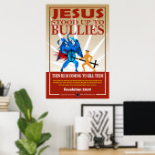 Jesus Stood_Up tegen Bullies Poster (Thuiskantoor)