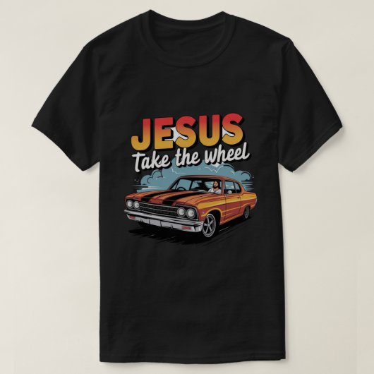 Jesus Take the Wheel Muscle Car T-shirt (Design voorkant)