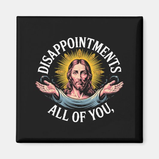 Jesus Teleurgesteld In Allemaal Meme  Magneet (Voorkant)