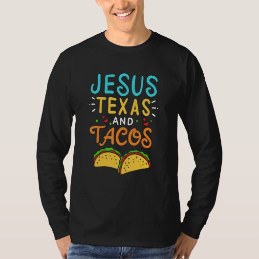 Jesus Texas Tacos Christelijk Nacho Taco Tortilla T-shirt (Voorkant)
