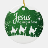 Jesus the King is Born Divine Passage ⛪️ 🎄 Keramisch Ornament (Voorkant)