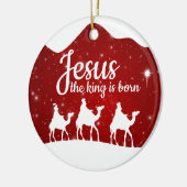 Jesus the King is Born Divine Passage ⛪️ 🎄 Keramisch Ornament (Links)