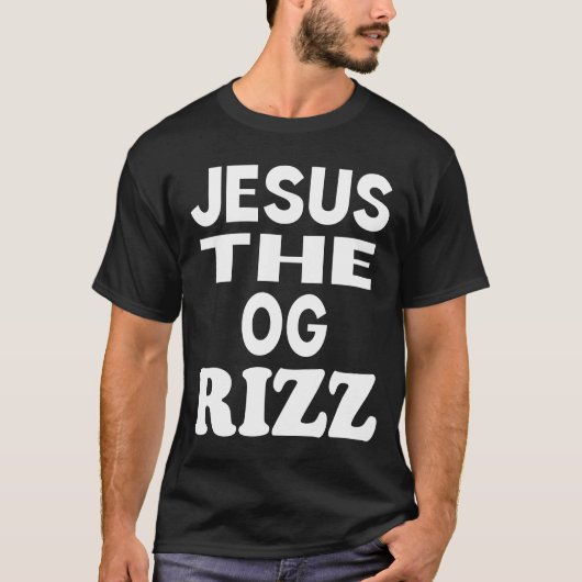 Jesus the OG Rizz Funny Christelijk T-shirt (Voorkant)