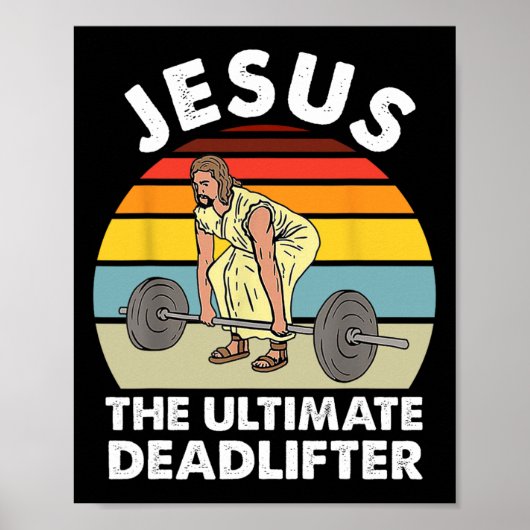  Jesus The Ultimate Deadlifter Funny Gym Bo Poster (Voorkant)