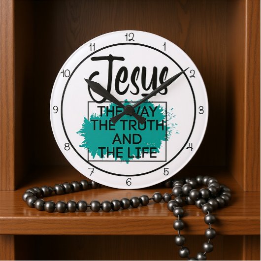 Jesus The Way The Truth And The Life Graphic Ronde Klok
