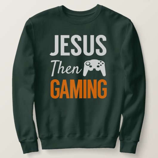 Jesus Then Gaming Funny Christian Video Game  Trui (Design voorkant)