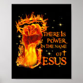 Jesus There Is Power In The Name Of Jesus Christia Poster (Voorkant)